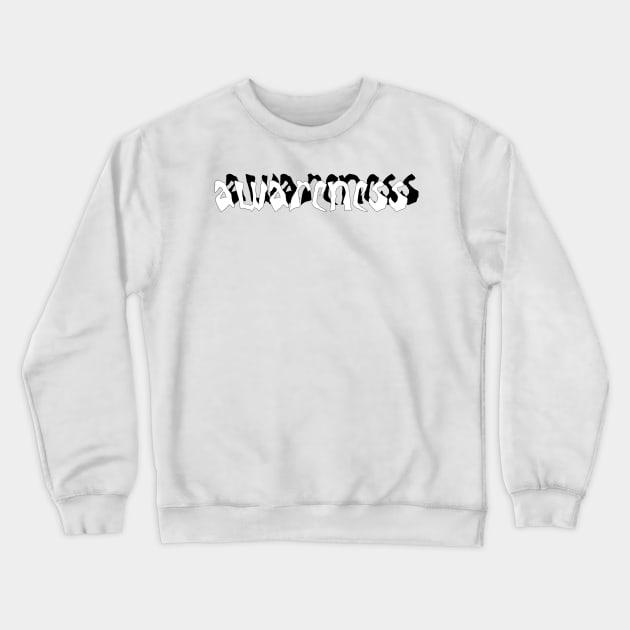 Awareness Crewneck Sweatshirt by stefy